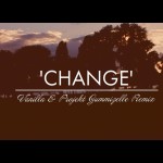 Projekt Gummizelle – Change (Vanilla & Les Loups Remix) [Video & Download]