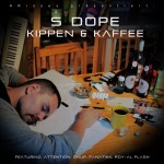 S Dope „Kippen & Kaffee“ EP (Free Download)