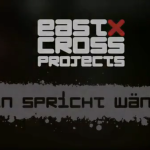 EastCross Projects – Berlin spricht Wände (Full Movie)