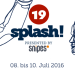 splash! Festival 19 | 08.-10. July 2016 (Infos, Tickets, Line Up, Travel) Sold Out!